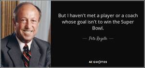 quote-but-i-haven-t-met-a-player-or-a-coach-whose-goal-isn-t-to-win-the-super-bowl-pete-rozelle-59-43-20-300x141 NFC Conference Playoff Trophy