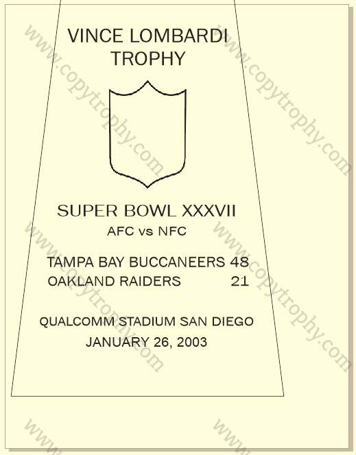 SUPER_BOWL_37_BUCCANEERS Vince Lombardi Trophy, Super Bowl 37, XXXVII Tampa Bay Buccaneers