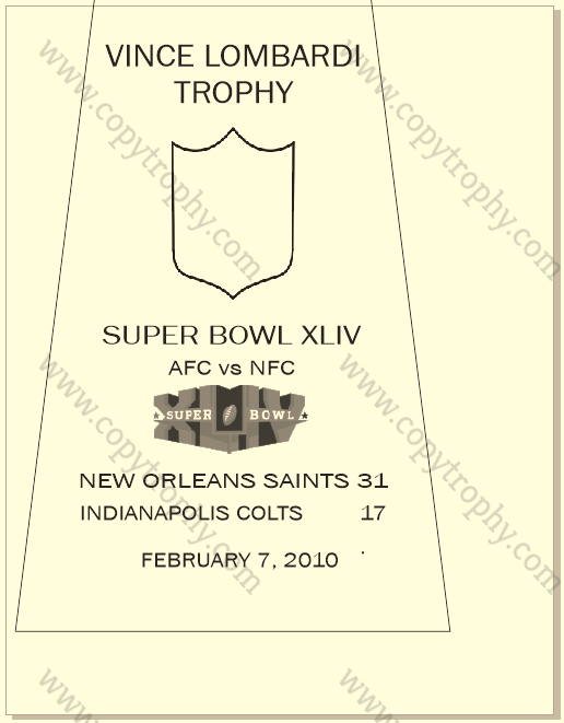 SUPER_BOWL_44_SAINTS-2 Vince Lombardi Trophy, Super Bowl 44, XLIV New Orleans Saints