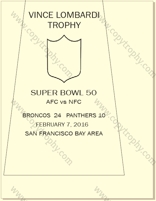 SUPER_BOWL_50_BRONCOS Vince Lombardi Trophy, Super Bowl 50, L Denver Broncos