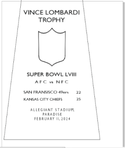 SUPER_BOWL_58_CHIEFS-253x300 Vince Lombardi Trophy, Super Bowl 58, LVIII Kansas City Chiefs